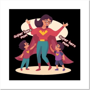 SUPER MOM Posters and Art